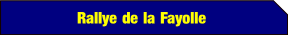 Rallye de la Fayolle.